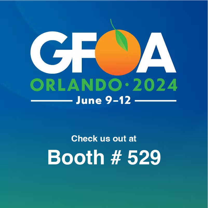 Join us at GFOA 2024 Booth #529